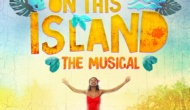 Know the Score: Once on This Island (Musicals 101)